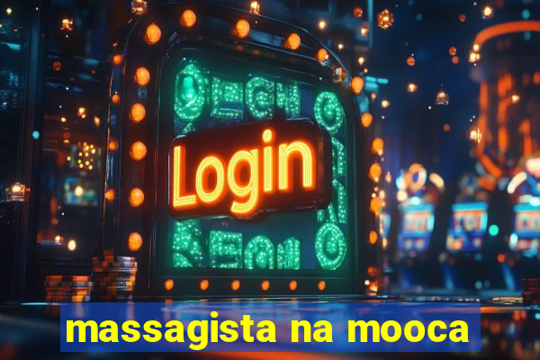 massagista na mooca